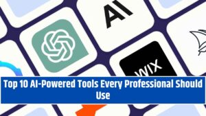 Top 10 AI-Powered Tools Every Professional Should Use