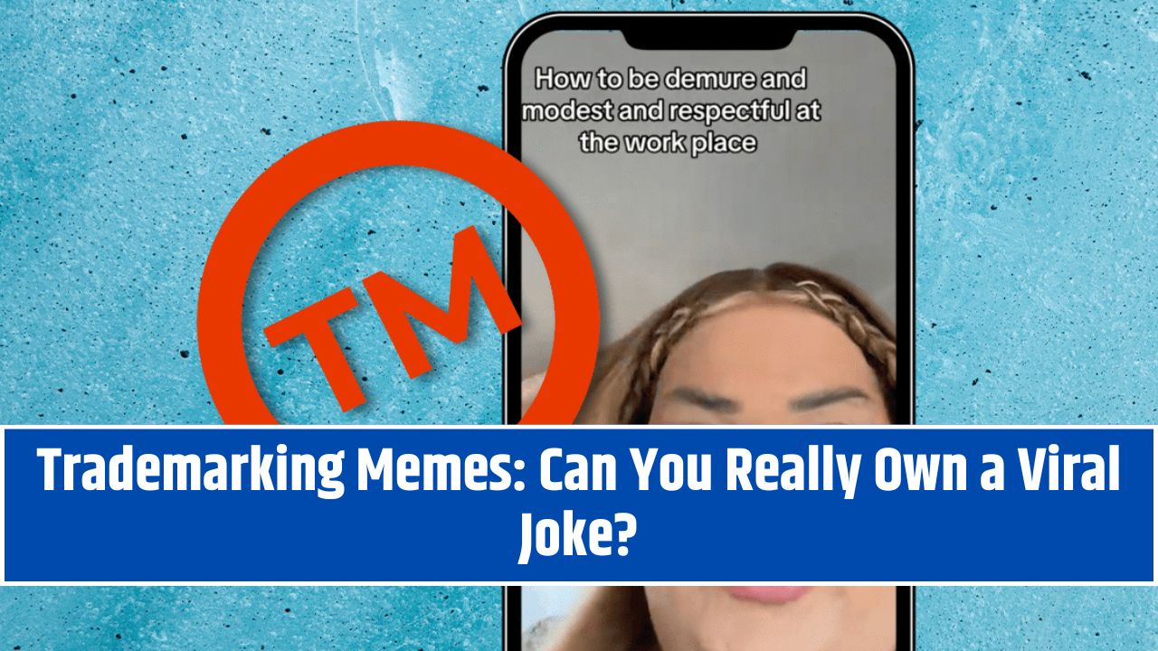 Trademarking Memes
